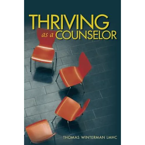 Thriving as a Counselor
