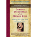 Curious Encounters of the Human Kind - Southeast Asia: True Asian Tales of Folly, Greed, Ambition and Dreams