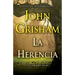 La herencia / Sycamore Row: (The inheritance: Sycamore Row--Spanish-language Edition)