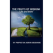 The Fruits of Wisdom, "Bible and life"