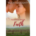 Gotta Have Faith: A Seven Virtues Ranch Romance Book 1