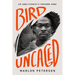 Bird Uncaged: An Abolitionist's Freedom Song