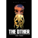The Other: Encounters With The Cthulhu Mythos Book Two