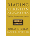 Reading Christian Apocrypha: Tradition, Interpretation, Practice