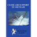 Close Air Support In Vietnam
