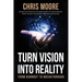 Turn Vision Into Reality: From Burnout to Breakthrough