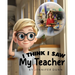 I Think I Saw My Teacher