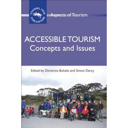 Accessible Tourism: Concepts and Issues