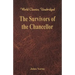 The Survivors of the Chancellor: (World Classics, Unabridged)