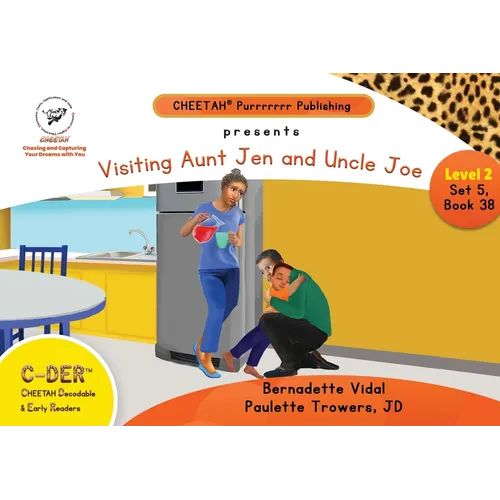 C-DER (Cheetah Decodable & Early Readers) Set 5, Book 38, Visiting Aunt Jen and Uncle Joe