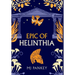 Epic of Helinthia: A Gripping Tale of Gods and Mortals in Ancient Greece (Special Edition)