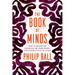 The Book of Minds: How to Understand Ourselves and Other Beings, from Animals to AI to Aliens