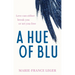 A Hue of Blu: The Unforgettable Love Story