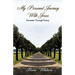 My Personal Journey With Jesus Revealed Through Poetry