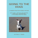 Going to the Dogs - A Parker Detective Double Feature