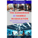 The Dangerous AI Gamble in Education
