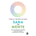 Sana Tu Mente / All Is Well