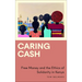 Caring Cash: Free Money and the Ethics of Solidarity in Kenya