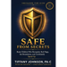 Safe From Secrets: Raise Children Who Recognize Red Flags, Set Boundaries and Confidently Speak Up