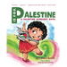 P Is for Palestine: A Palestine Alphabet Book
