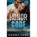 Honor Code: A thrilling, enemies-to-lovers romance