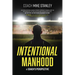 Intentional Manhood: A Coach's Perspective