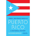 Puerto Rico: A National History