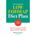 The Complete Low Fodmap Diet Plan: Relieve Symptoms of Ibs Using a Food-First Approach