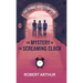 The Mystery of the Screaming Clock