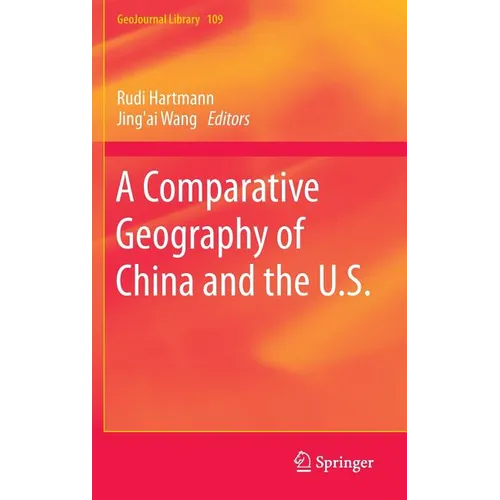 A Comparative Geography of China and the U.S.