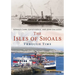 The Isles of Shoals Through Time