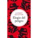 Elogio del Peligro