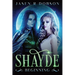 Shayde: Beginning