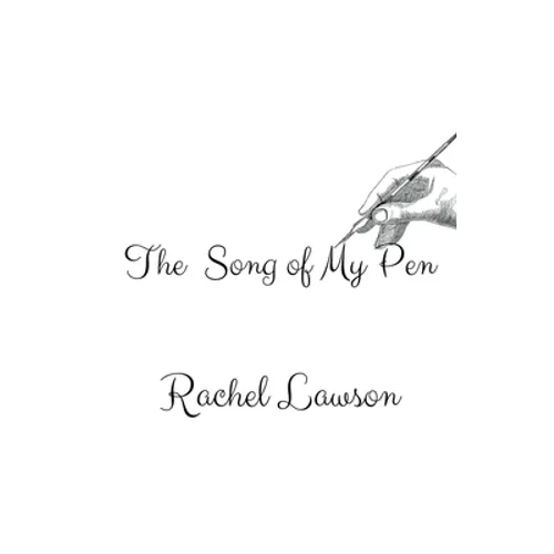 The Song of My Pen