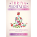 Turiya Meditation - The State of Wakeful Sleep