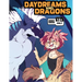 Daydreams and Dragons