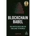 Blockchain Babel: The Crypto Craze and the Challenge to Business