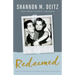 Redeemed: The Story of a Marriage Torn by the Effects of Past Abuse & Restored by Faith