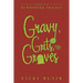 Gravy, Grits, and Graves: 1St Book of the Mcwhorter Trilogy