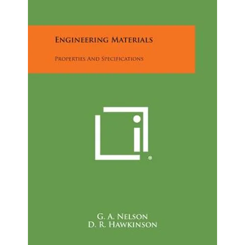 Engineering Materials: Properties and Specifications