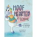 Hoof Hearted at School