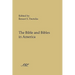 The Bible and Bibles in America