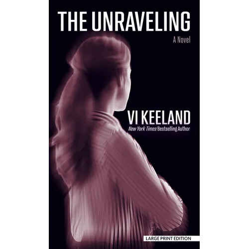 The Unraveling