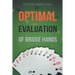 Super Accuracy: Optimal Hand Evaluation in Bridge