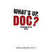 What's Up, Doc?: Psychology on the Rocks