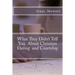 What They Didn't Tell You About Christian Dating and Courtship