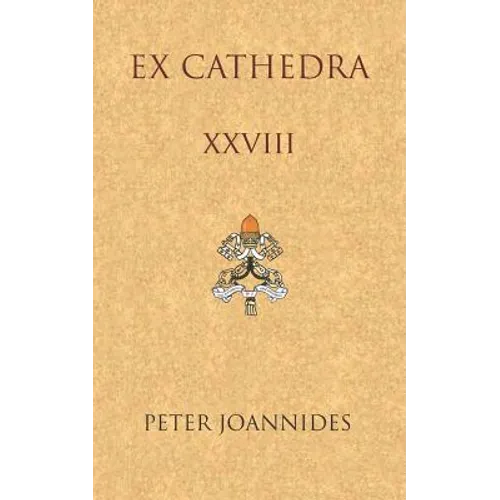 Ex Cathedra XXVIII