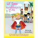 Lil' Sass and The Adventure of Joy: Lil' Sass Explores her Emotions and Learns that it's OK to Express Joy