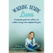 Guiding Luna's Light: A Companion for Moms and Mentors
