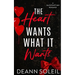 The Heart Wants What It Wants